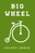 Big Wheel Deluxe Amber label with a white bicycle illustration and text on a green background