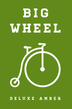 Big Wheel Deluxe Amber - 20oz